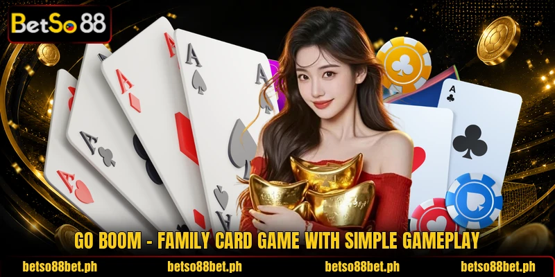Go Boom – Family Card Game With Simple Gameplay