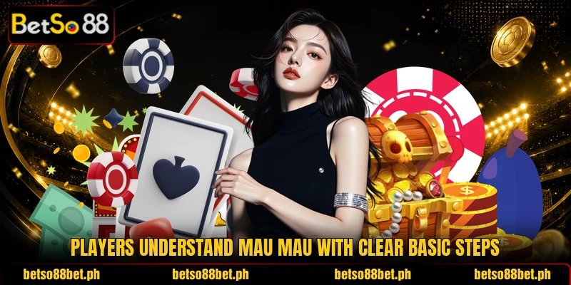 Players understand Mau Mau with clear basic steps